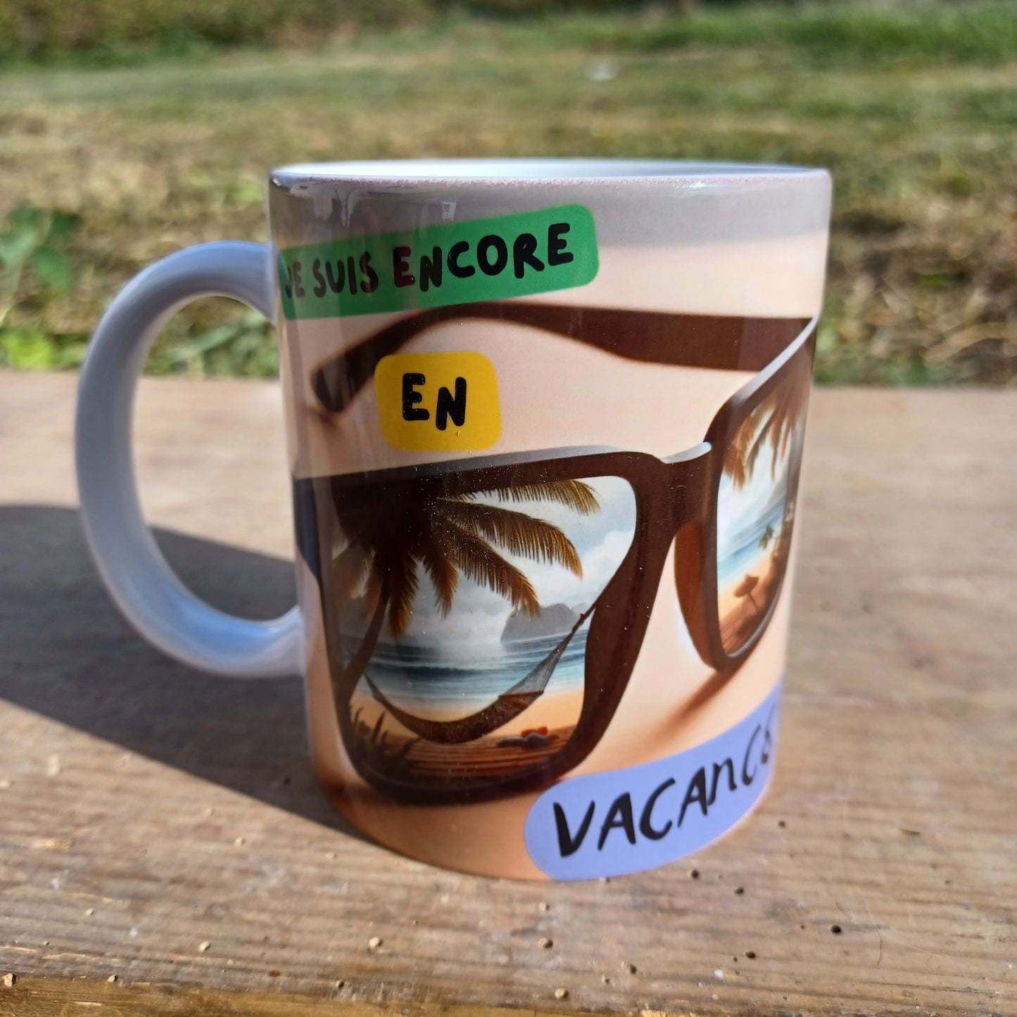 mug je suis encore en vacance