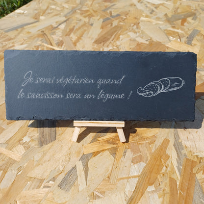 Plateau en ardoise gravé "Je serai végétarien quand ..."